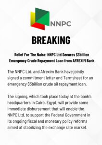 Nigeria's National Oil Company, NNPCL, Accesses N3bn AFRIEXIM Bank Loan To Stabilize Currency, Forex